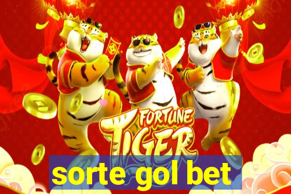 sorte gol bet